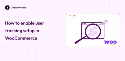 How to Enable User Tracking Setup in WooCommerce