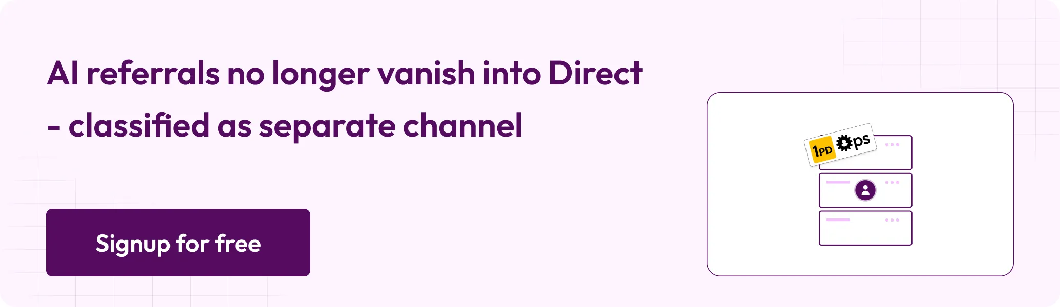 AI referrals no longer vanish into direct, classified as a separate channel