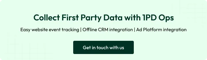 CTA Collect 1PD with first party data Ops