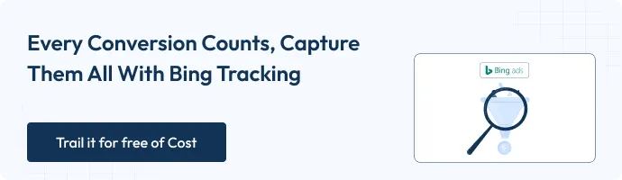 Banner highlighting Bing Ads conversion tracking with a magnifying glass icon over the Bing Ads logo. Contains a CTA button saying “Trail it for free of Cost”
