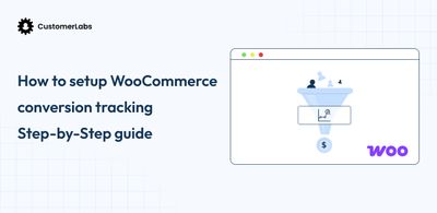 Detailed Overview on WooCommerce Conversion Tracking