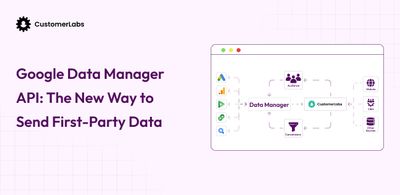 Google Data Manager API: The New Way to Send First-Party Data