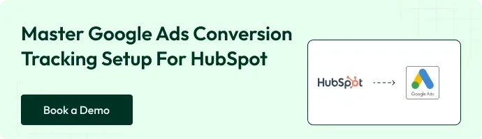 master google ads conversion tracking setup for hubspot