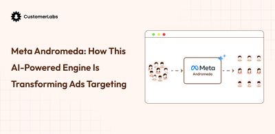 Meta Andromeda: How This AI-Powered Engine Is Transforming Ads Targeting
