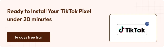 "Banner highlighting quick TikTok Pixel installation under 20 minutes. Features TikTok logo and CTA for a 14-day free trial."