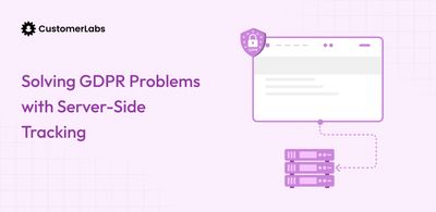 How Does Server-Side Tracking Help with GDPR Compliance