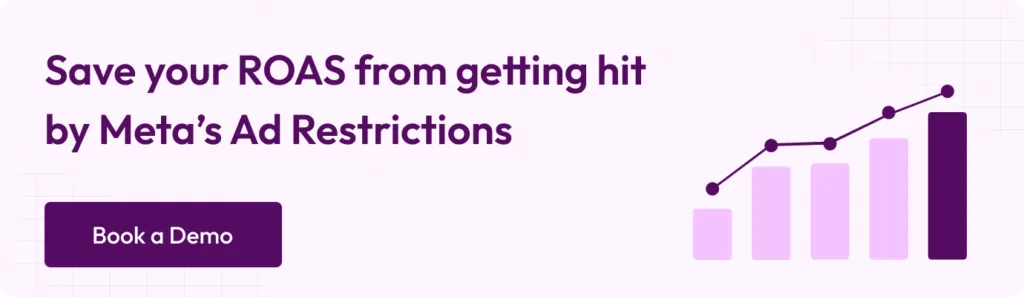 Save your roas from getting hit by meta's ad restrictions