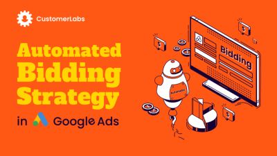 Automated Bidding Strategy in Google Ads
