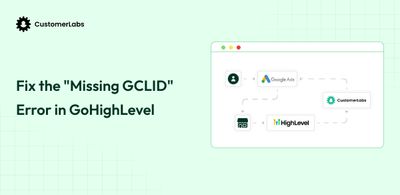 Fix the "Missing GCLID" Error: Why GoHighLevel Drops Your Google Ads Offline Conversions Data