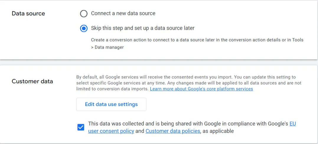 Skip this step and set up a data source later, with the Customer data setting enabled