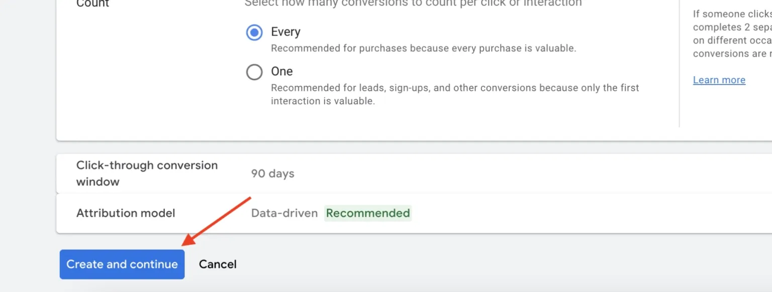 Create and continue button at the bottom of the conversion action setup