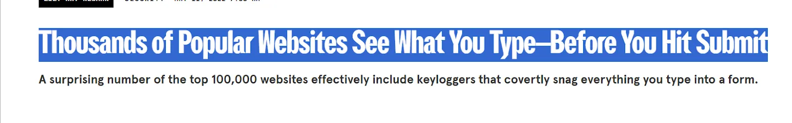 This image explains about the thousands of popular websites see what you type before you hit submit