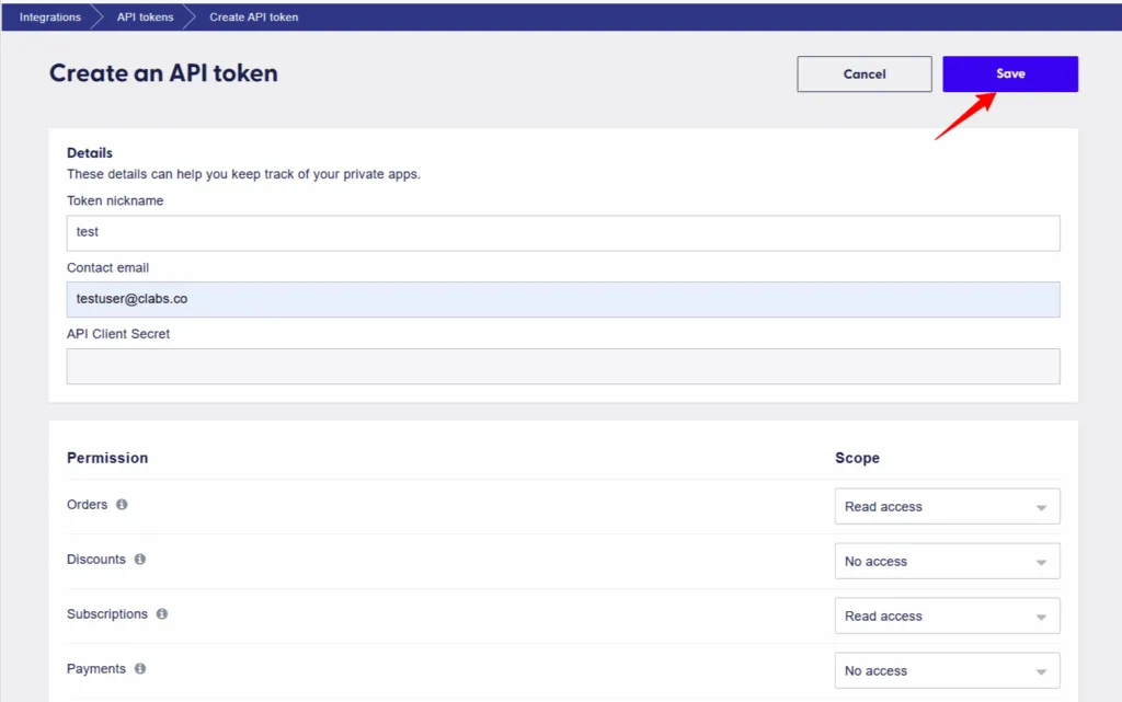 Save API token – “Recharge ‘Create an API token’ form with filled details including contact email and permissions, highlighting the ‘Save’ button in the top-right corner.”