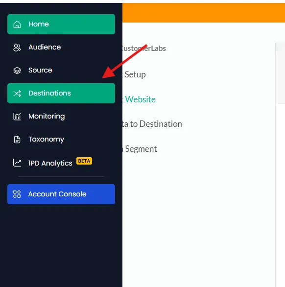 Navigate to Destinations – “CustomerLabs left navigation panel showing Destinations tab highlighted below Source.”