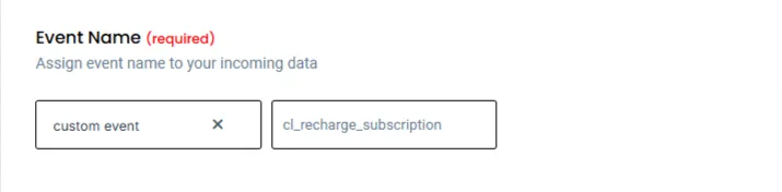 Custom Event Name – “CustomerLabs event configuration showing custom event field filled with event name ‘cl_recharge_subscription’.”