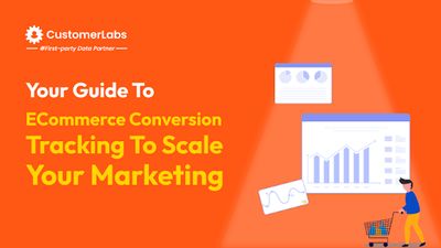 Guide to eCommerce conversion tracking to scale your marketing