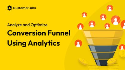 Conversion Funnel Analysis: How to Analyze and Optimize?